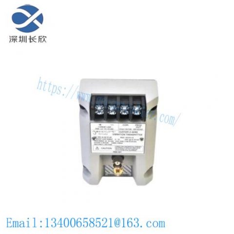 Bently Nevada 990-10-XX-01-05 MOD:285269-01 Vibration Transmitter: Advanced Monitoring for Industrial Applications